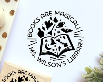 Personalized Teacher Book Stamp, Books are Magical Bookplate Stamp for Teachers