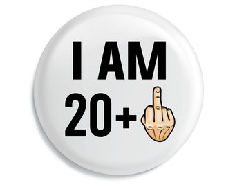 21st Birthday Badge Pin Metal 59mm 2.5 inches Funny