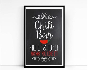 Chili Bar, Chili Bar Sign, Football Party, Table Sign, Fiesta, Mexican Party, Marti Gras, Chili Bar Print, Food Table Sign, Bridal, 11x14