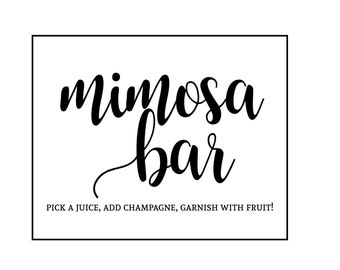 Mimosa Bar Sign, Wedding Sign, Bridal Shower Sign, Mimosa Bar, Momosa Bar, Bubbly Bar Print, Wedding Signage, Baby Shower Decor