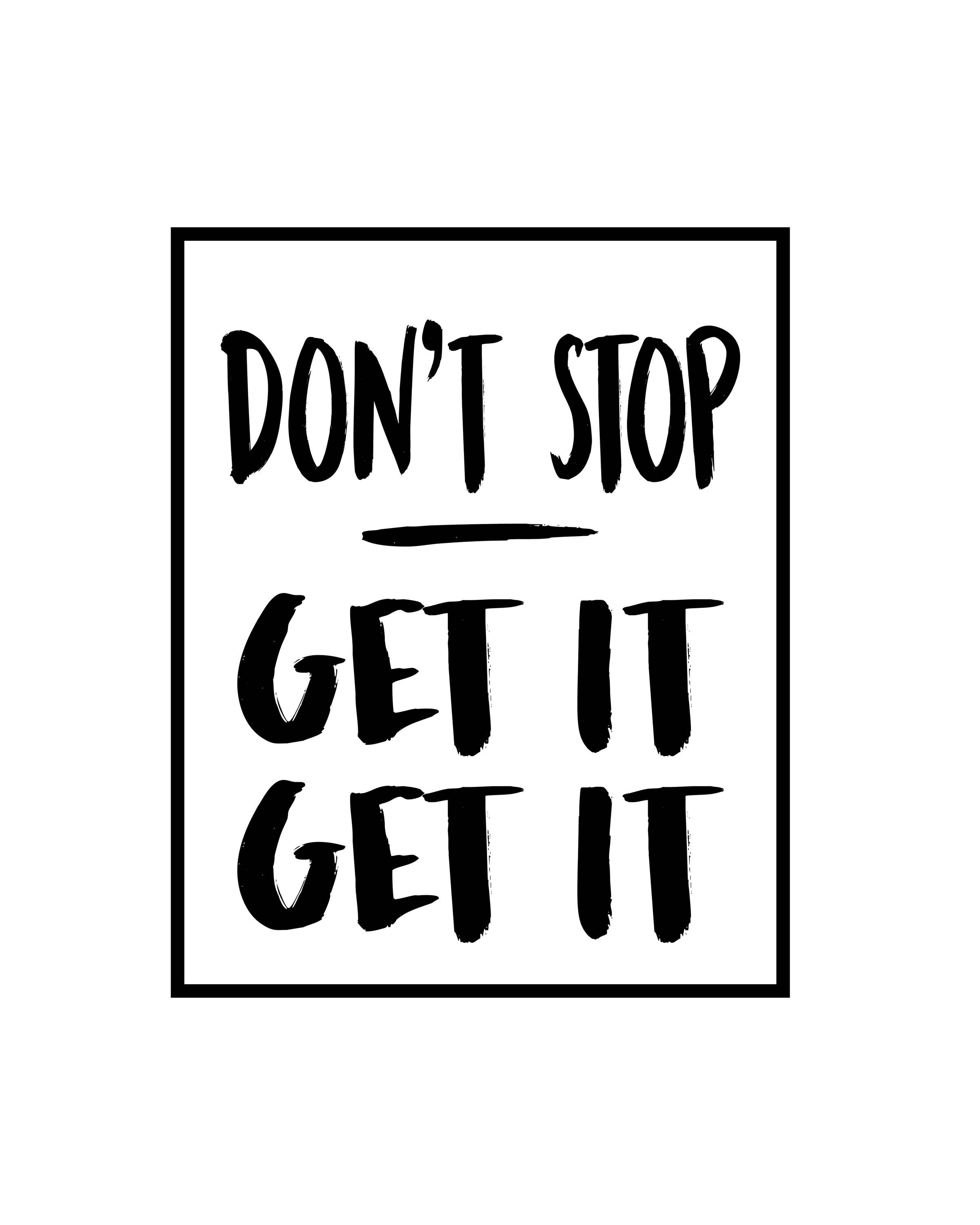 Don't Stop Get It Get It Motivational Quote Home Gym | Etsy