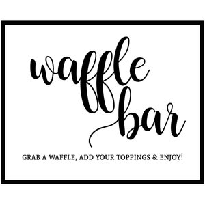 Waffle Bar Sign, Brunch Sign, Bridal Brunch, Waffle Party, Brunch Decorations, Breakfast Bar, Breakfast Bar Sign, Waffle Bar