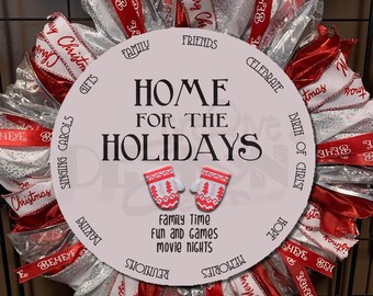 Home for the Holidays ~ DIGITAL DOWNLOAD ONLY ~ Great for signs or ornaments