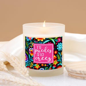 Tú Puedes Si Lo Crees Candle, Inspirational Spanish Quote Candle, Latino Resilience Candle with Floral Embroidery Design, Hispanic Candle