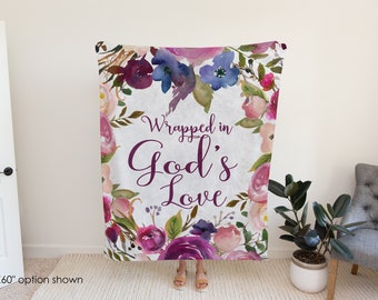Wrapped in God's Love Blanket: Floral Spiritual Gift