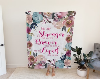 Inspirational Quote Blanket: Floral Brushed Fleece, Chemo Gift