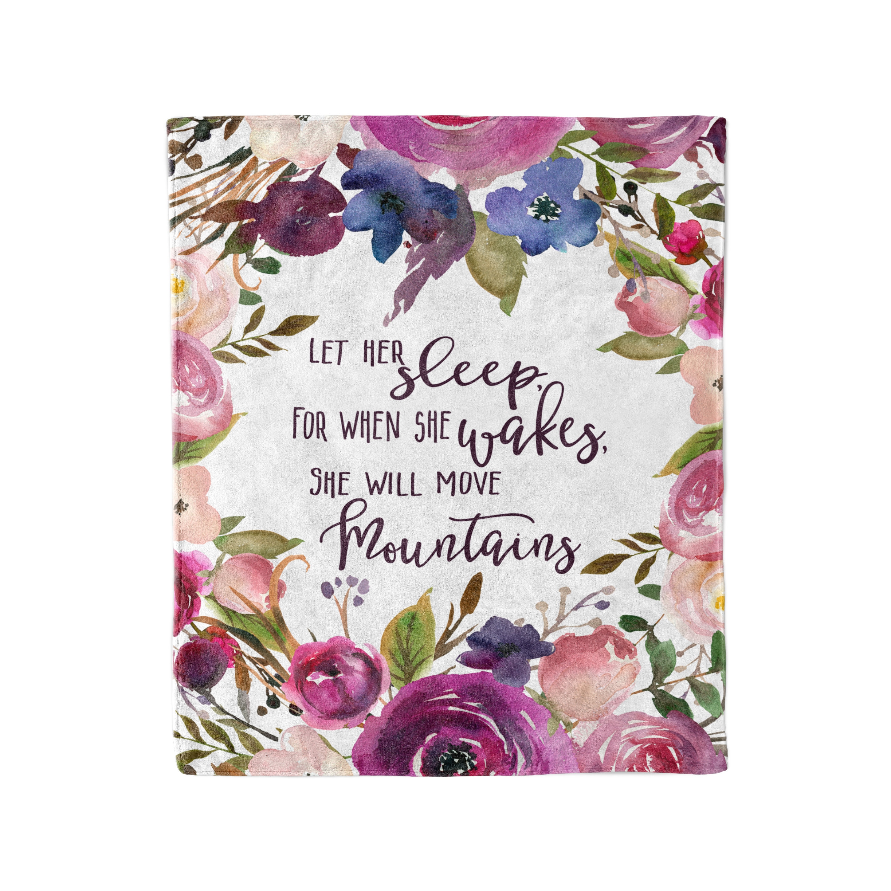 She Will Move Mountains Quote Baby Blanket Let Her Sleep For When She Wakes She Will Move | Etsy