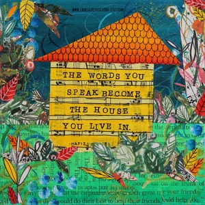 Words you Speak Hafiz quote mixed media matted print  8x8 matted for 12x12