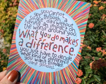 Jane Goodall make a difference quote greeting card