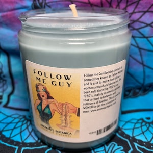 Follow Me Guy scent soy candle - hoodoo - pagan - witchcraft