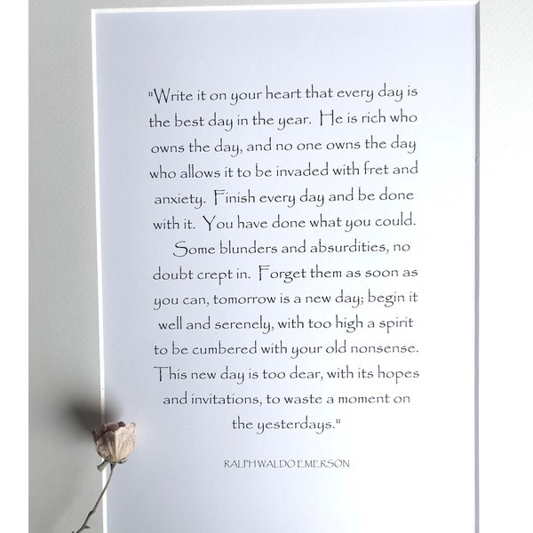 Write It On Your Heart. Ralph Waldo Emerson. Print. Quote.