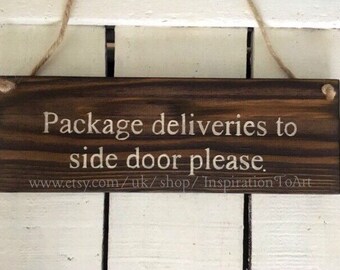 Porch Sign Front Door Sign Deliveries Sign Please Leave Etsy