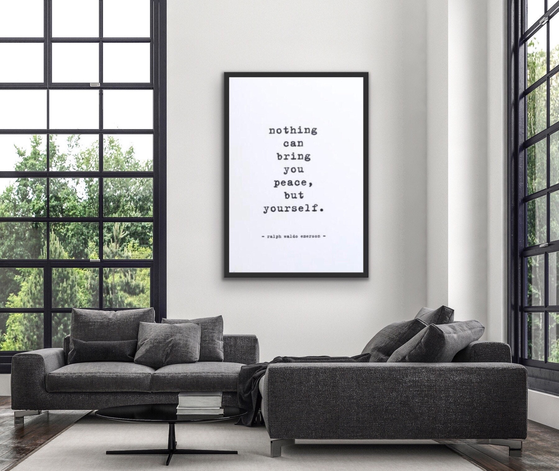 Nothing Can Bring You Peace But Yourself. Art Print.