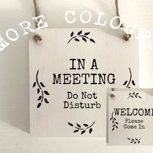 In A Meeting Sign. Custom Reversible Office Door Sign.