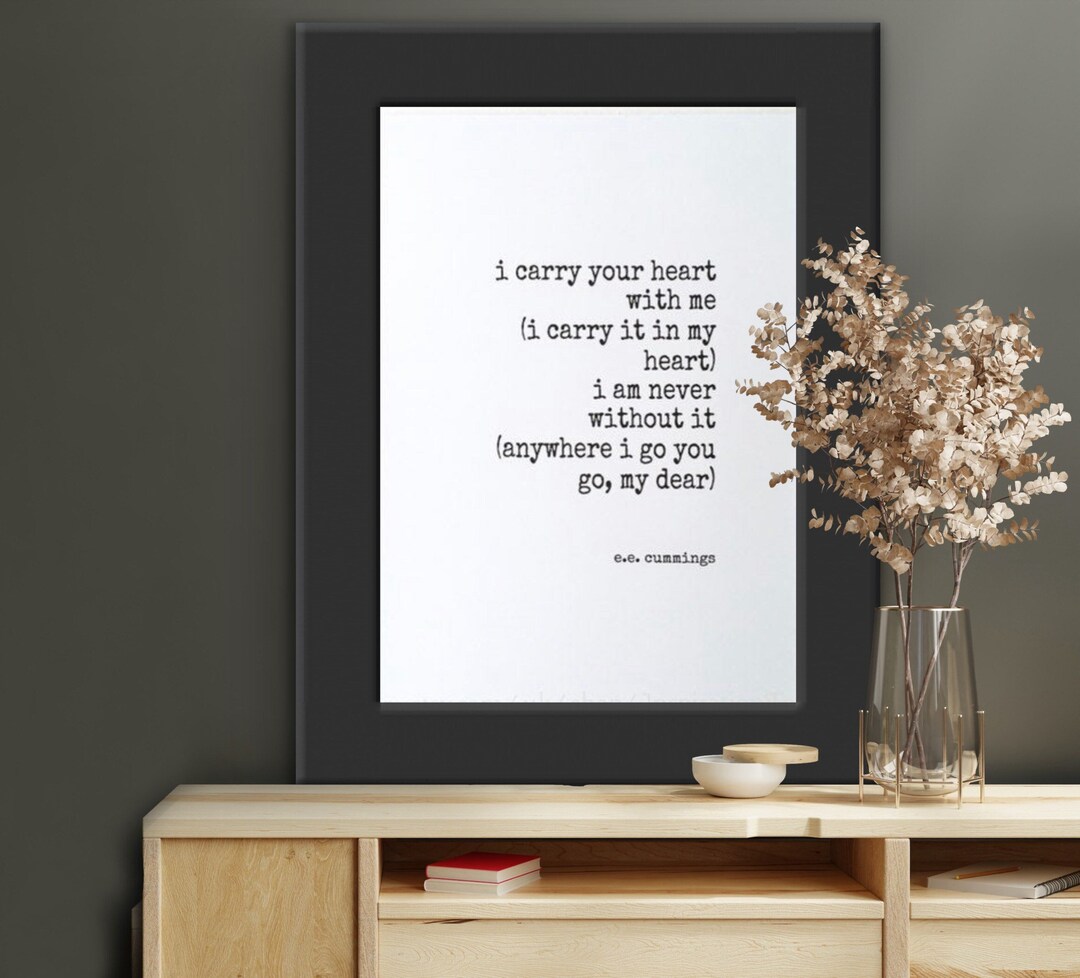 e-e-cummings-i-carry-your-heart-with-me-art-print-etsy