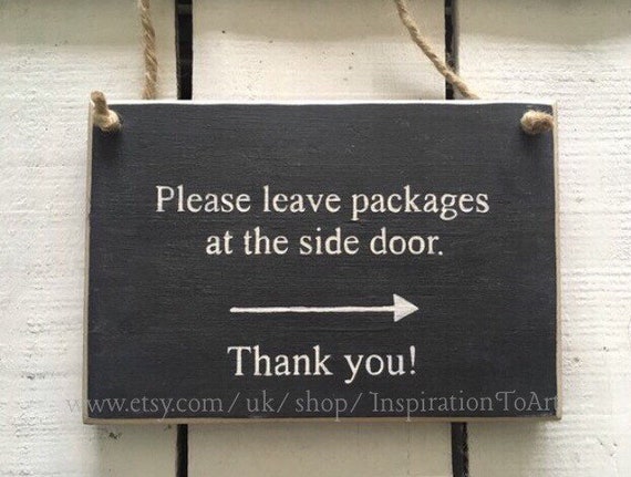 Porch Sign Front Door Sign Deliveries Sign Please Leave Etsy
