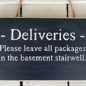 Wooden Outdoor Deliveries Sign. Please Leave Packages Inside The Gate. Door Sign Postman Sign.