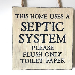 Septic System Sign. Small Wood Sign For Bathroom.