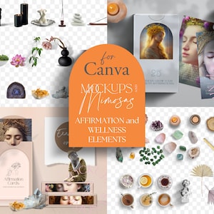 May include: A set of digital mockups for Canva featuring affirmation and wellness elements. The mockups include cards, crystals, candles, and other items in a bohemian style. The text on the cards reads "Affirmation Cards" and "25 Affirmation Cards to Grow Your Inner Goddess and Activate Your Power".