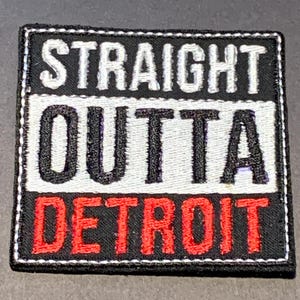 Straight OUTTA Detroit Patch-Embroidery