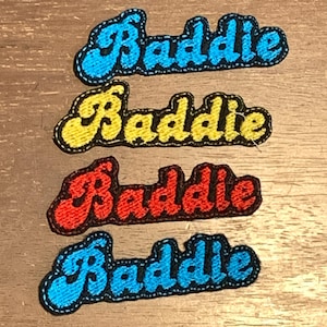 Baddie Iron On Patch-3in Wide