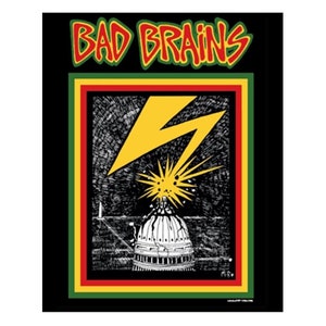 May include: A black and white illustration of a lightning bolt striking a building with a dome, surrounded by a red, yellow, and green border. The text "BAD BRAINS" is written in green and white above the illustration.
