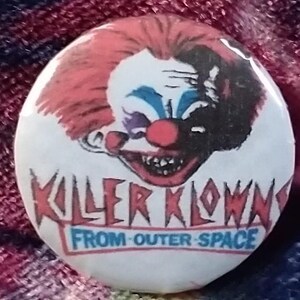 Killer Clowns from Outerspace pins
