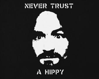 Never Trust a Hippie Stickers