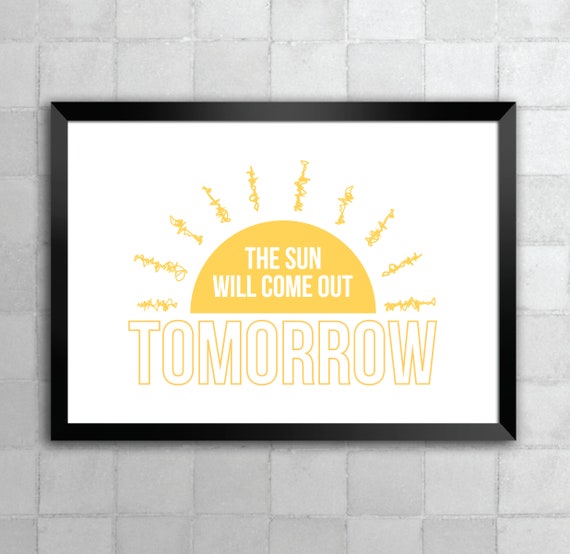 Annie The Sun Will Come Out Tomorrow Printable Song Lyric Etsy