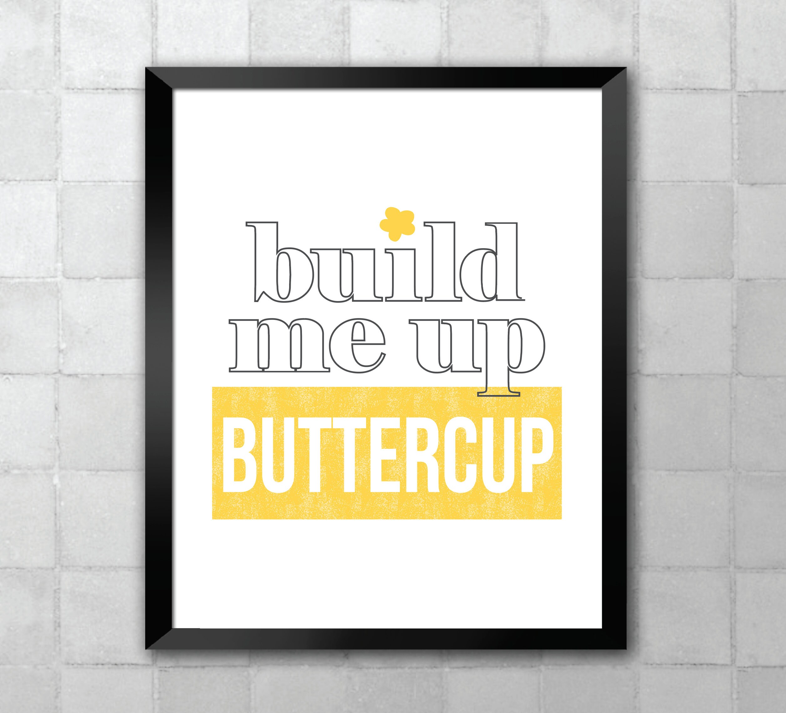 Build Me up Buttercup Digital Download Printable Song Lyric - Etsy