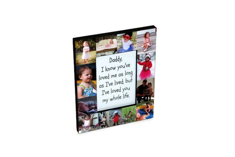 Daddy I loved you all my life frame First Fathers Day Photo Frame Picture Frame Gift Photo Collage Gift Personalized center image 4