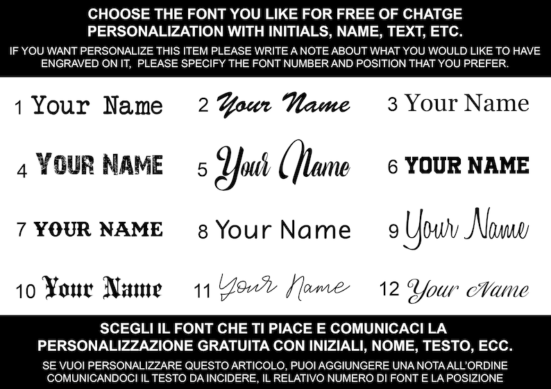 May include: A black and white image showcasing 12 font styles for personalization. Each style displays "Your Name" in various fonts, from classic to modern. Text at the top encourages free personalization with initials, names, or text. The bottom text is in Italian.