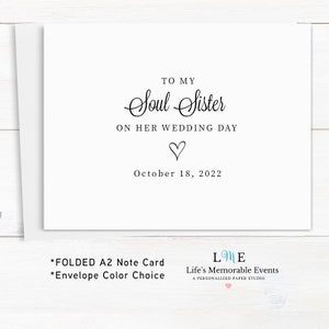 To My Soul Sister On Her Wedding Day Notecard, Wedding Card to Your Sister, Wedding Day Card for Sister, Folded A2 Card, Ready to Ship!