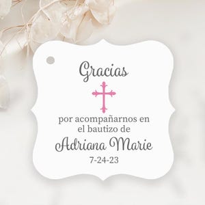 Baby Girl Spanish Baptism Favor Tag, Por Acompanarnos En el Bautizo de Gracias Tags, Personalized Spanish Baptism Thank You Gift Tags