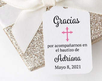 Baby Girl Spanish Baptism Favor Tag, Por Acompanarnos En el Bautizo de Gracias Tags, Personalized Spanish Baptism Thank You Gift Tags