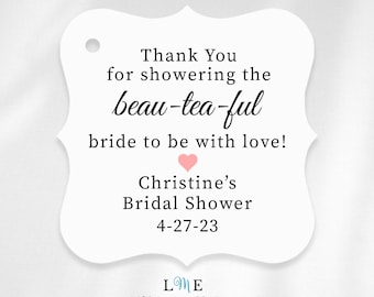 Bridal Beau-tea-ful Favor Tags, Bridal Shower Tea Party Tags, Thank You Tea Bag Favor Tags, Personalized Tea Bag Tags for Bridal Shower