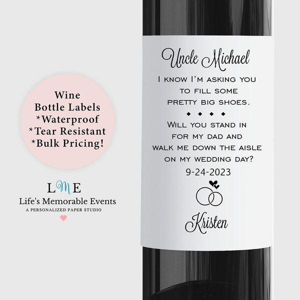 Will You Stand In For My Dad Gift Idea Walk Me Down The Aisle Label, Bride Request Label, Personalized Waterproof /Tear Resistant Labels!