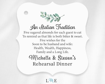 An Italian Tradition Rehearsal Dinner Favor Tags, Soon To Be Husband and Wife, Personalized Greenery Jordan Almond Organza Bag Tags