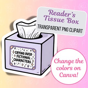 Puede incluir: Una pegatina con una caja de pañuelos de color lila claro con pañuelos blancos. La caja tiene el texto "CRYING OVER FICTIONAL CHARACTERS". El texto adicional dice "Reader's Tissue Box TRANSPARENT PNG CLIPART".