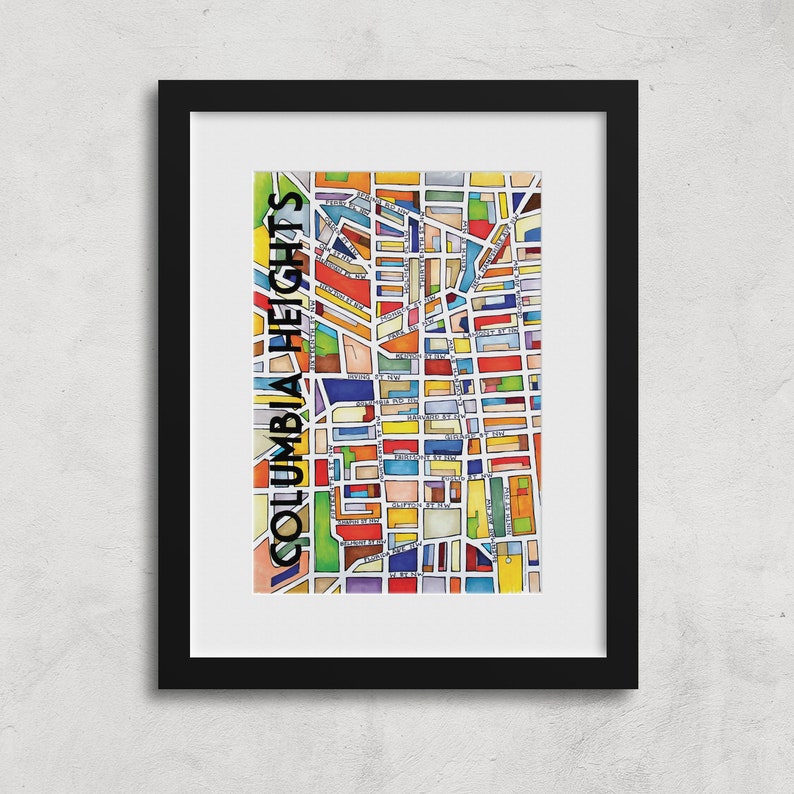 May include: A colorful watercolor illustration of a map of Columbia Heights, a neighborhood in Washington, D.C. The map is filled with different colored blocks, each representing a different street or block. The text "COLUMBIA HEIGHTS" is written vertically on the left side of the map.