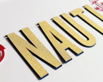 Let's Get Nauti - Navy Blue, Gold, Red & White, Nautical Banner, Anchors, for Bachlorette party, Birthday Party