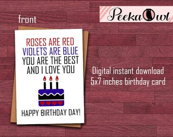Instant digital Download Birthday Card for husband, wife, boyfriend, girlfriend - Roses are red, Violets are blue, Birthday card for her him