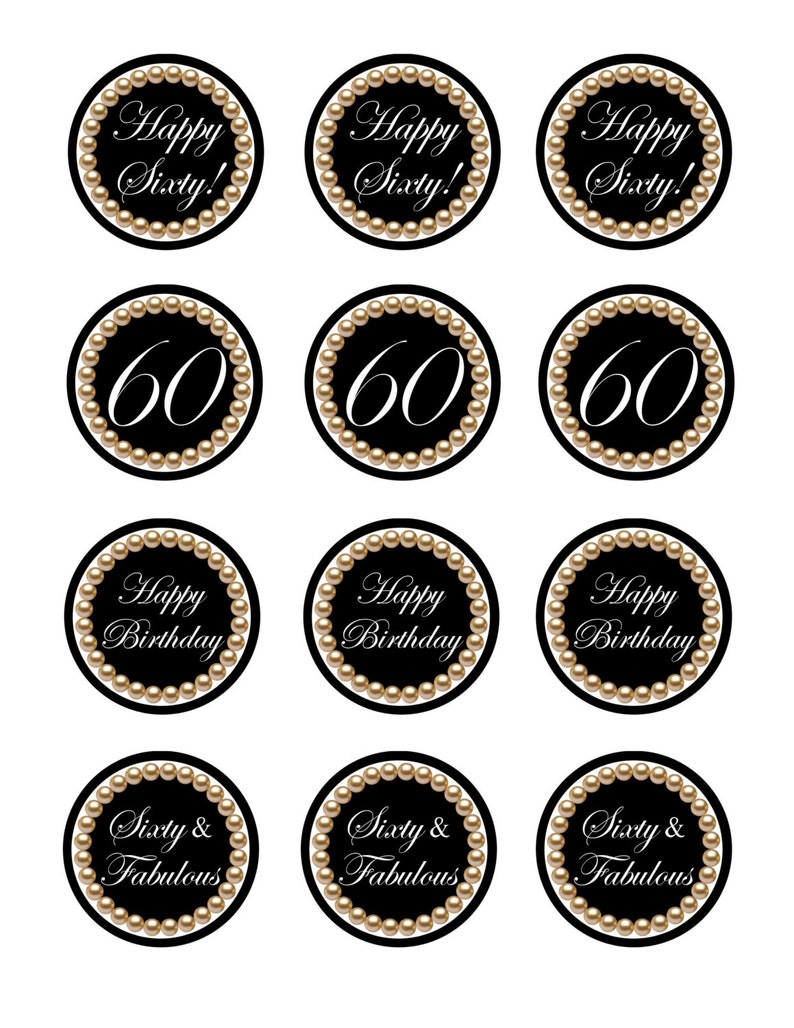 Instant Download 60th Birthday Cupcake Toppers 60th And Etsy Instant Download 60th Birthday Cupcake Toppers 60th And Etsy