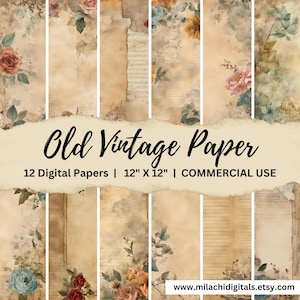 Old Vintage Paper Digital Paper, floral backgrounds, junk journal paper, printable scrapbook paper, paper for crafting, commercial use