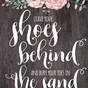 Leave Your Shoes Behind Toes In The Sand Rustic Chic Wedding Wedding poster Wood Poster Beach Wedding Wedding Sign image 2