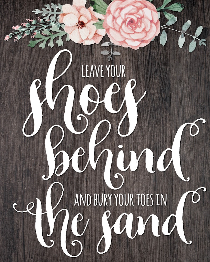 Leave Your Shoes Behind Toes In The Sand Rustic Chic Wedding Wedding poster Wood Poster Beach Wedding Wedding Sign image 2