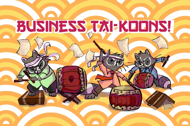 Business Tai-Koons 4x6 print image 1