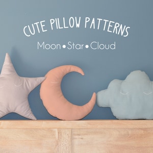 Moon - Star - Cloud Pillow Sewing Pattern in 2 sizes (13" and 18") // Toy Pattern // Easy Sewing Pattern // Instant Download // PDF