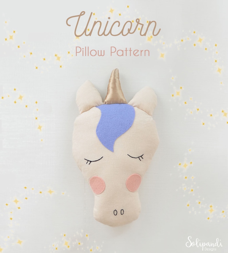 Unicorn Pillow Sewing Pattern // DIY // Fabric Toy Pattern // Toy Pattern // Easy Sewing Pattern // Instant Download // PDF // Solipandi image 1