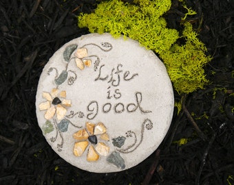 8" Small Stepping Stone, All-Natural Mosaic Garden Stone, Engraved 'Life Is Good' Garden Decor, Garden Art, Garden Gift, Gift for Her